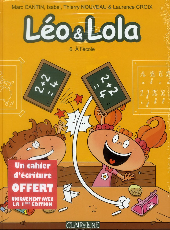 Léo et Lola Tome 6 : A l'école