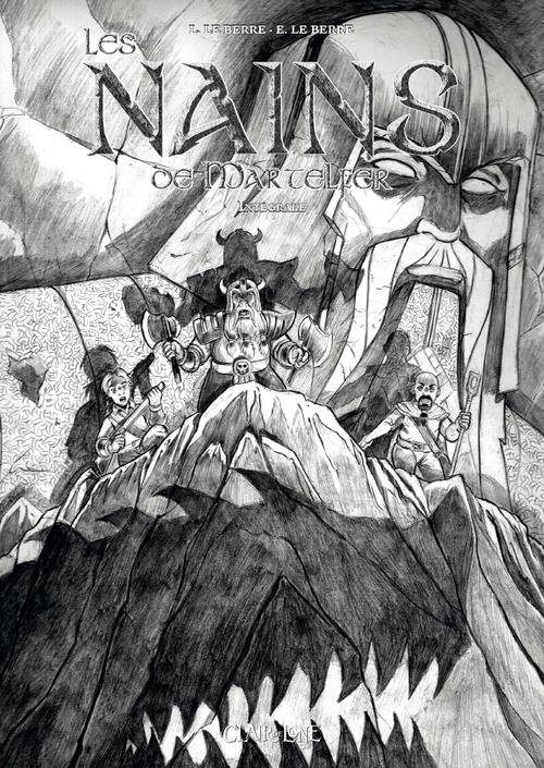 Les nains de Martelfer Intégrale prestige
