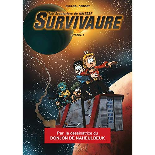 Les Aventuriers du NHL 2987 Survivaure Intégrale : Le cycle des Krygonites ; L'amiral prend la porte