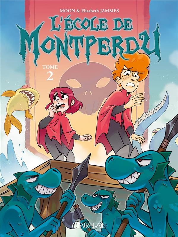 L'Ecole de Montperdu Tome 2