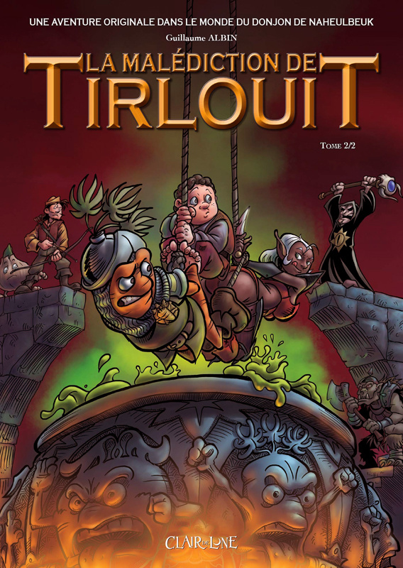 La malédiction de Tirlouit Tome 2