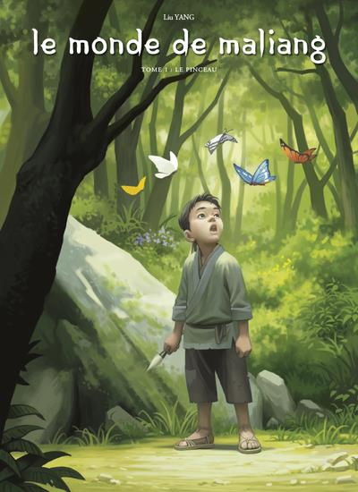 Le monde de Maliang Tome 1 : Le pinceau