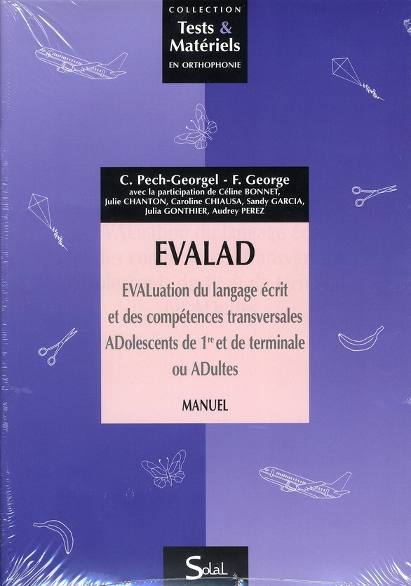 EVALAD. Evaluation du langage écrit et des compétences transversales : Adolescents de 1re et de Tle