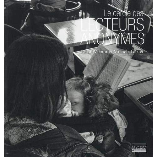 Le cercle des lecteurs anonymes