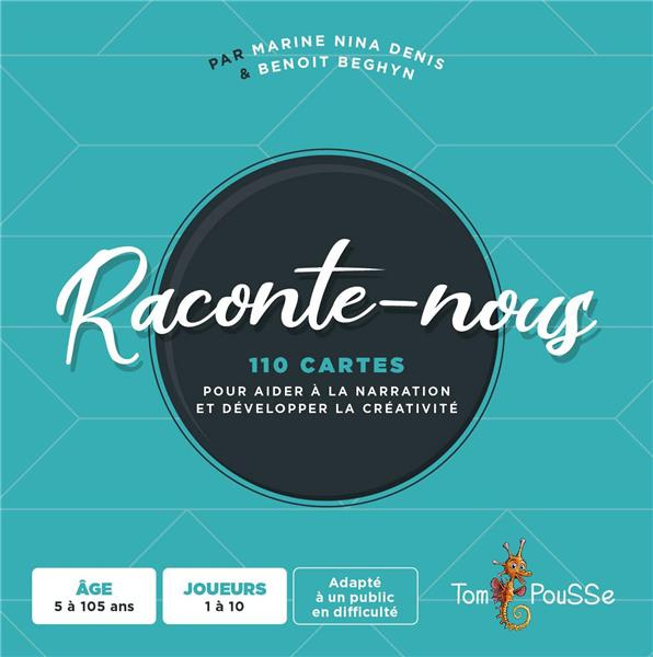 Raconte-nous. 110 cartes pour aider à la narration et développer la créativité