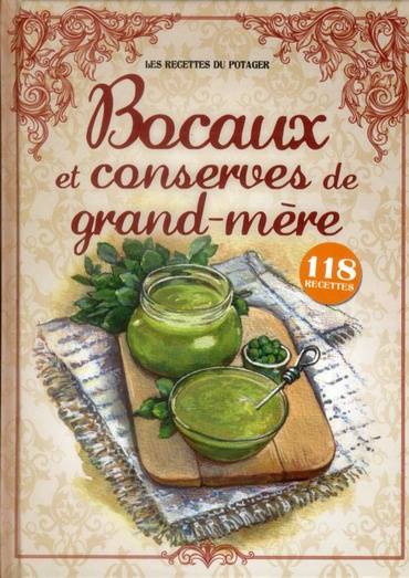 Bocaux et conserves de grand-mère