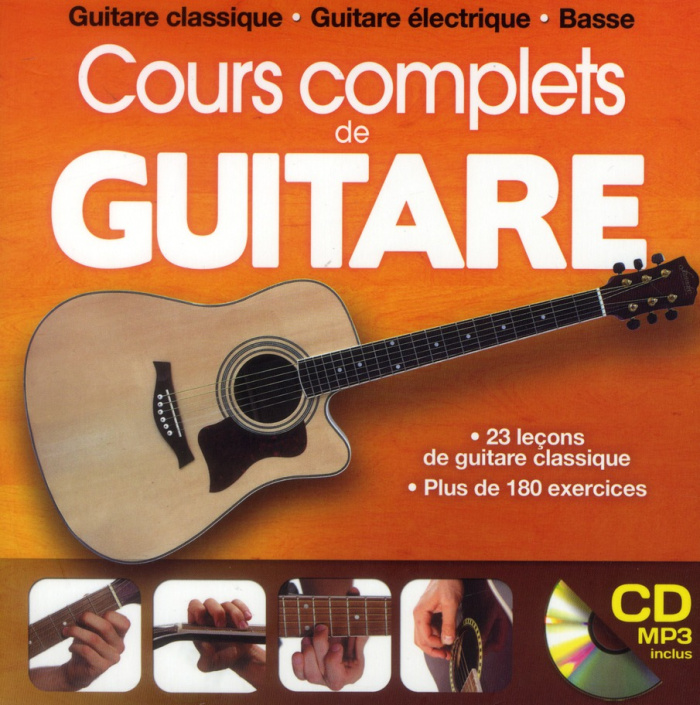 Cours complets de guitare. Avec 1 CD audio MP3