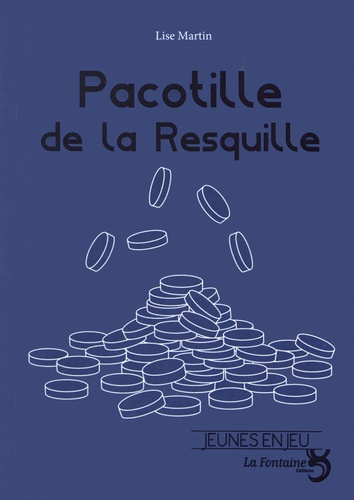 Pacotille de la Resquille