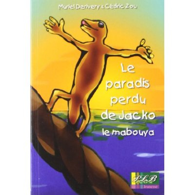 Le paradis perdu de Jacko - le mabouya