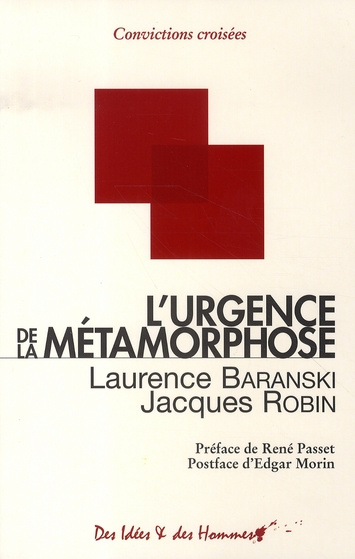 URGENCE DE LA METAMORPHOSE