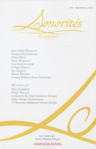 Sonorités N° 4, Septembre 2009 : Pédagogies