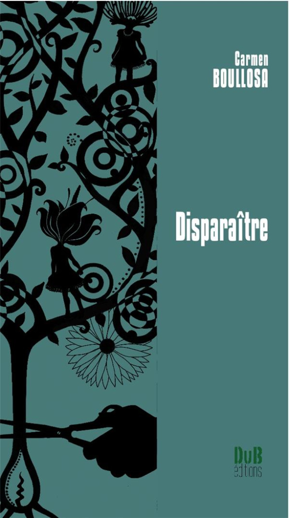 Disparaître. Edition bilingue français-espagnol
