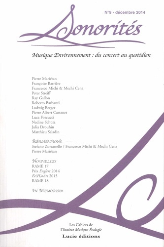 Sonorités N° 9, Décembre 2014 : Musique Environnement : du concert au quotidien