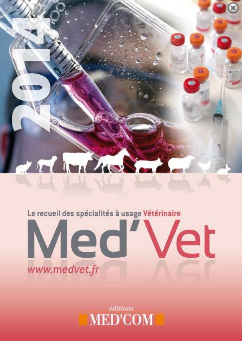 Med'Vet. Le recueil des spécialités à usage vétérinaire, Edition 2014