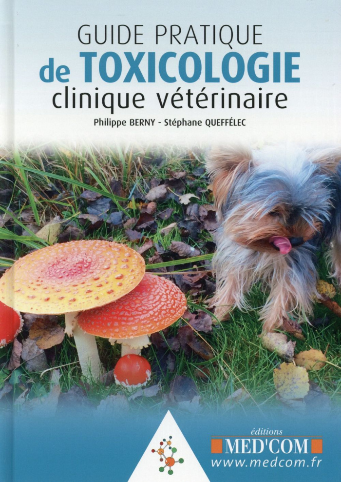 Guide pratique de toxicologie clinique vétérinaire