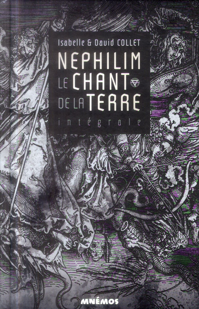 Le chant de la terre Intégrale : Nephilim