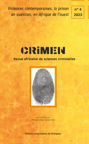CRIMEN N° 4/2023 : Violences contemporaines, la prison en question en Afrique de l'ouest