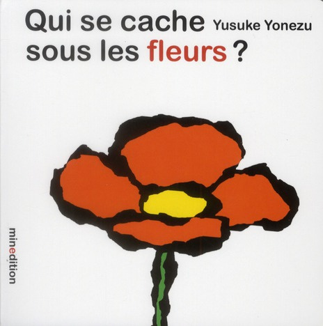 Qui se cache sous les fleurs ?