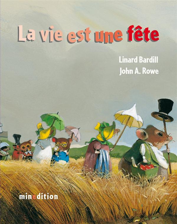 La vie est une fête