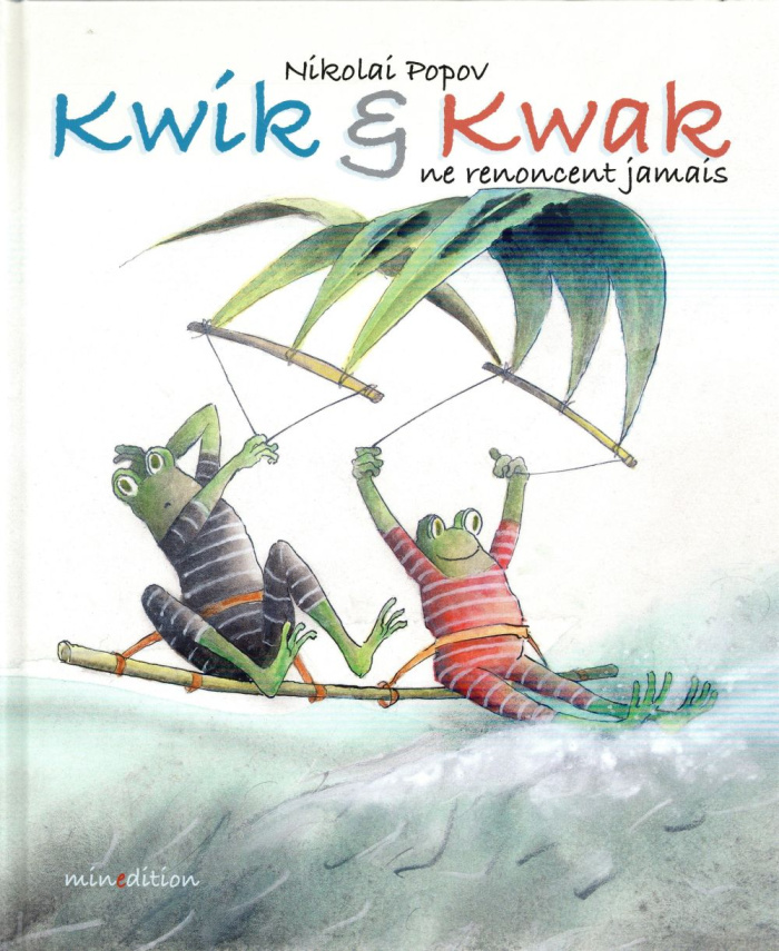 Kwik et Kwak ne renoncent jamais