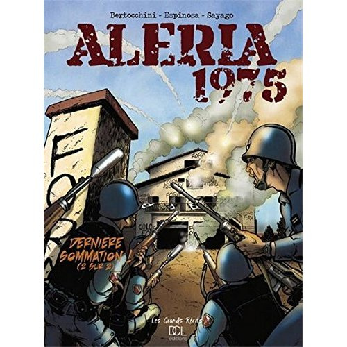 Aleria dernière sommation. Tome 2