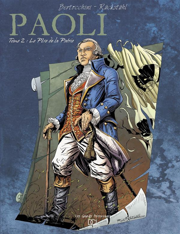 Paoli Tome 2 : Le Père de la Patrie