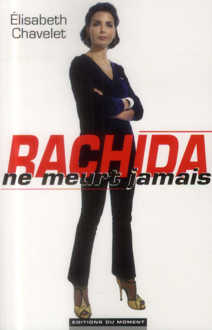 Rachida ne meurt jamais