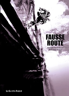 Fausse route. 2e édition
