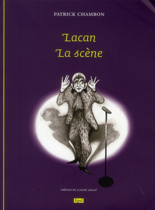 LACAN. LA SCENE