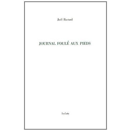 Journal foulé aux pieds