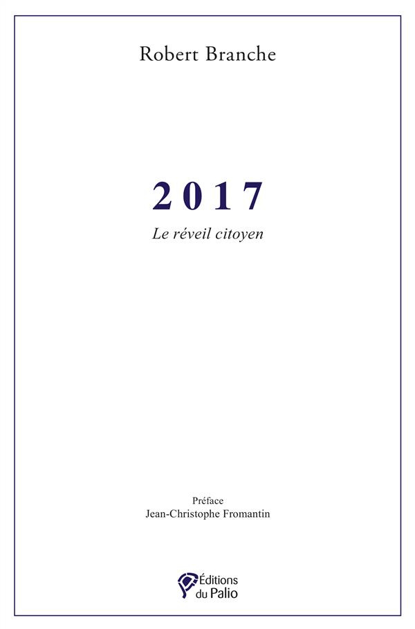 2017. Le réveil citoyen