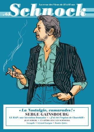 Schnock N° 6 : Serge Gainsbourg. "La Nostalgie, camarades !"