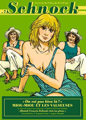 Schnock N° 7 : Miou-Miou et Les Valseuses. "On est pas bien là ?"