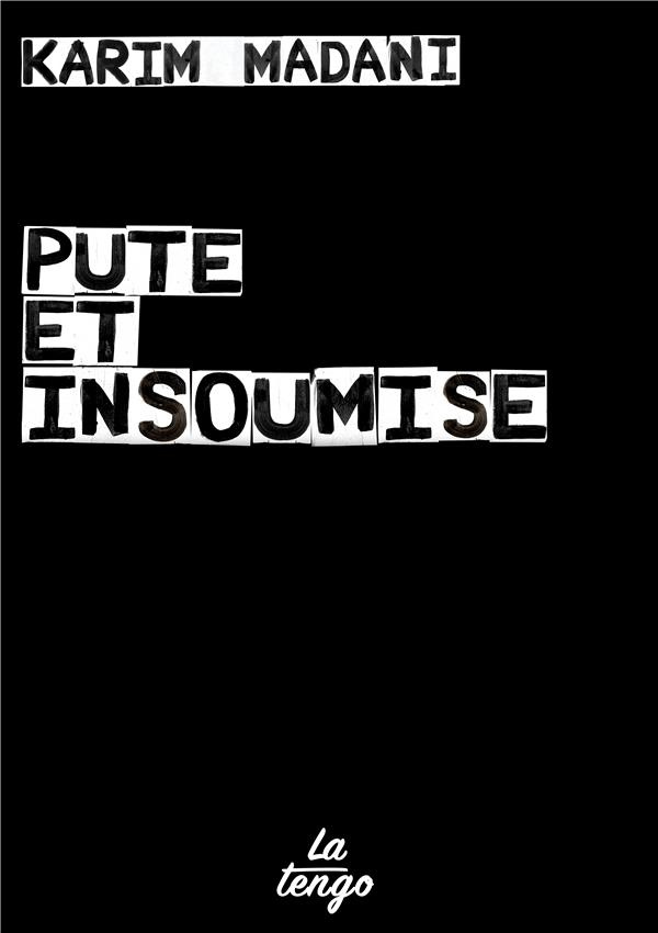 Pute et Insoumise