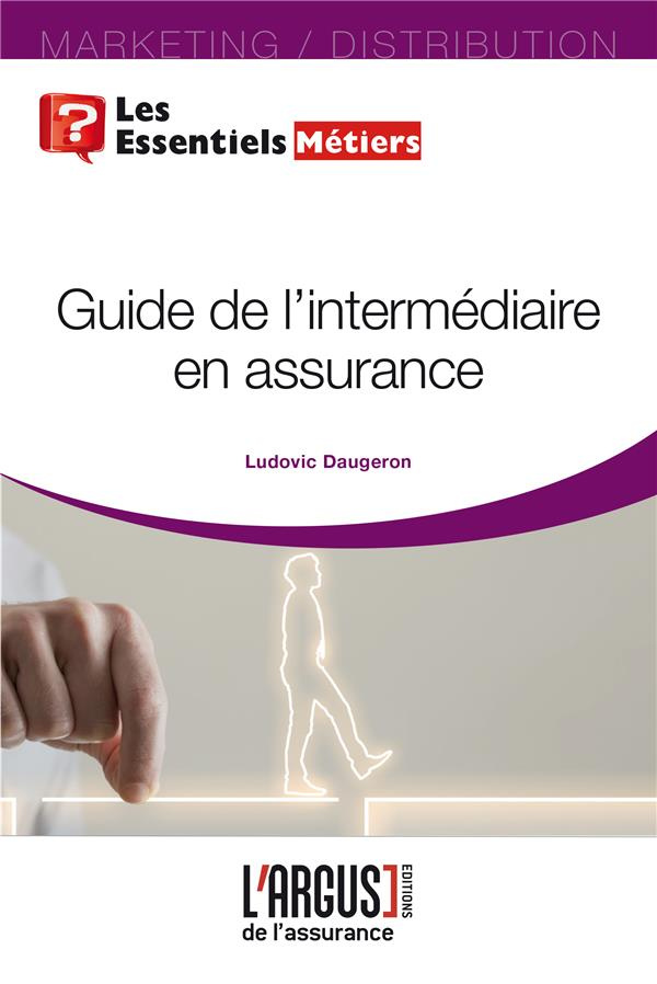 Guide d'accès à la profession d'intermédiaire d'assurance