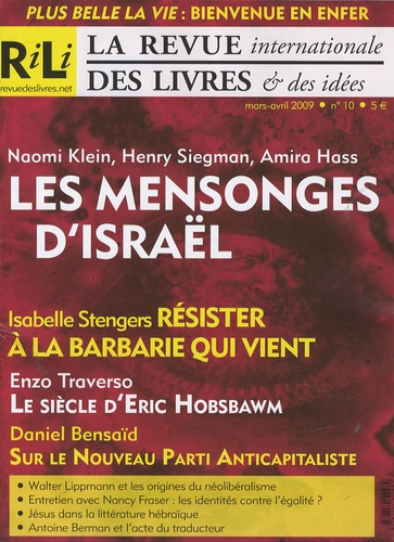 LA REVUE INTERNATIONALE DES LIVRES & DES IDEES N° 10, MARS-AVRIL 2009 : LES MENSONGES D'ISRAEL