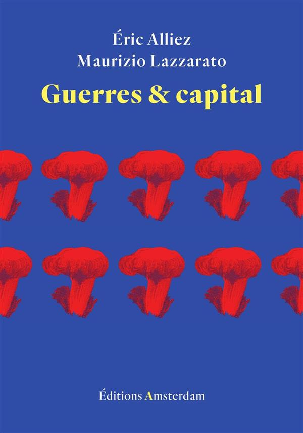Guerres et capital