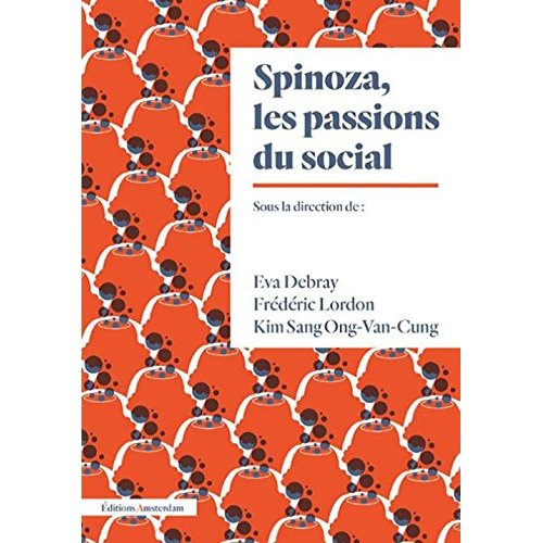 Spinoza et les passions du social