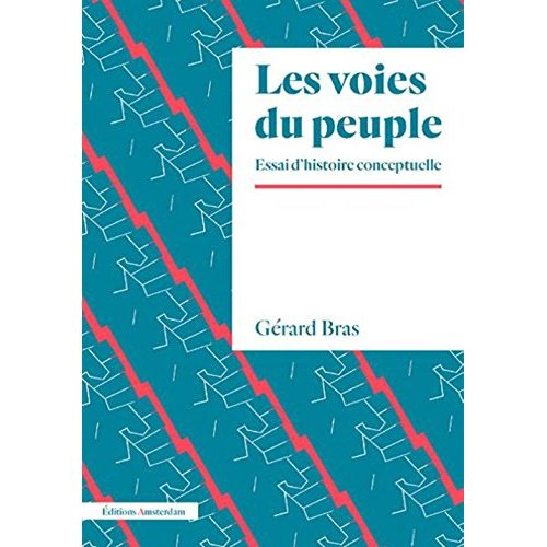 Les voies du peuple. Eléments d'une histoire conceptuelle