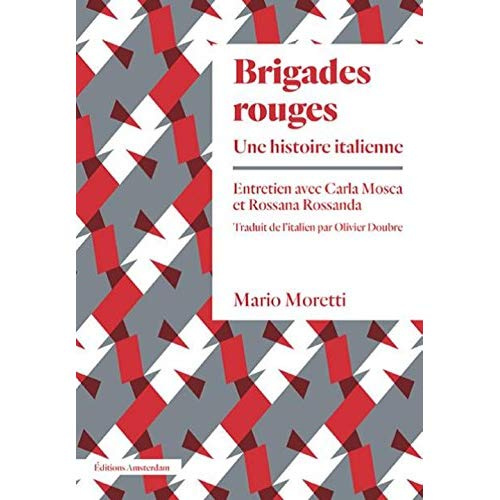 Brigades rouges. Une histoire italienne