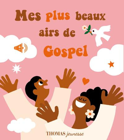 Mes plus beaux airs de Gospel