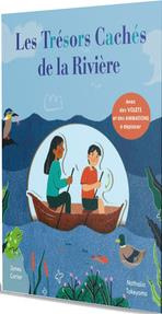 Les trésors cachés des rivières