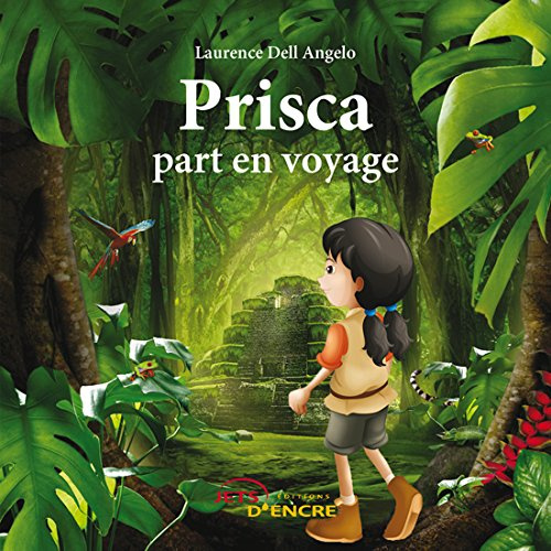 Prisca part en voyage