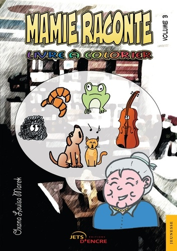 Mamie raconte Tome 3