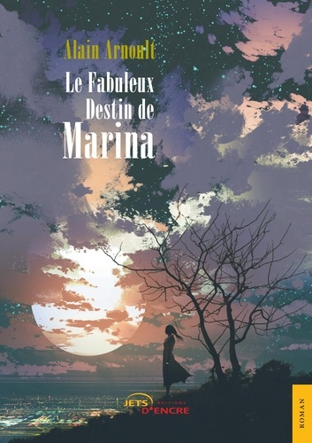 Le fabuleux destin de Marina