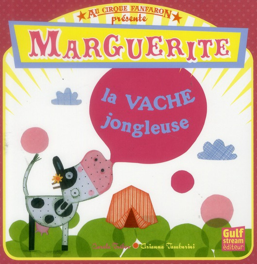 Marguerite la vache jongleuse