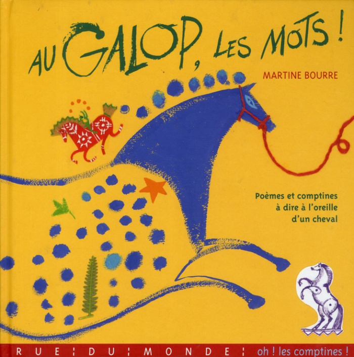 Au galop, les mots ! / Poèmes et comptines à dire à l'oreille d'un cheval