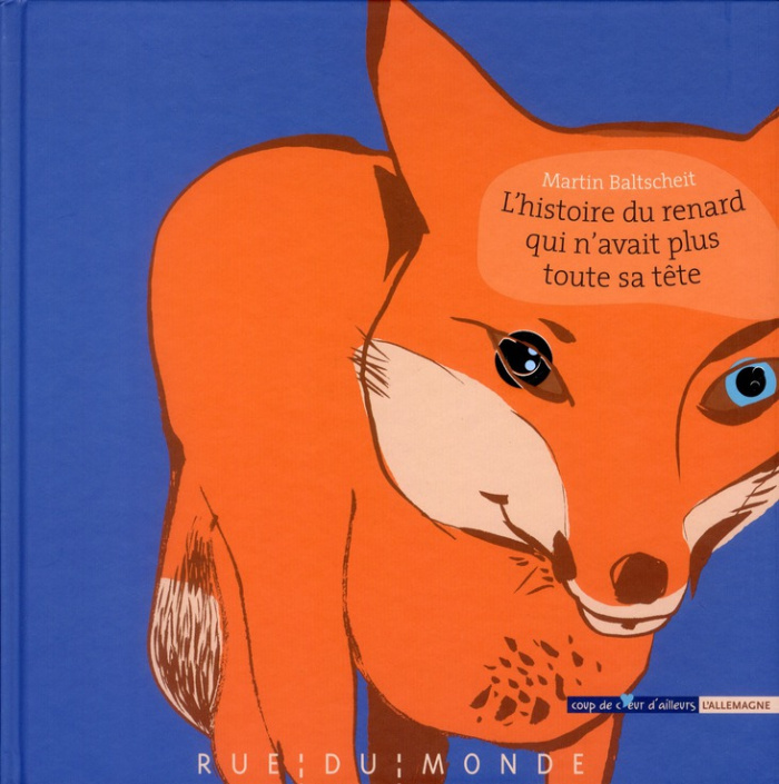 L'HISTOIRE DU RENARD QUI N'AVAIT PLUS TOUTE SA TETE