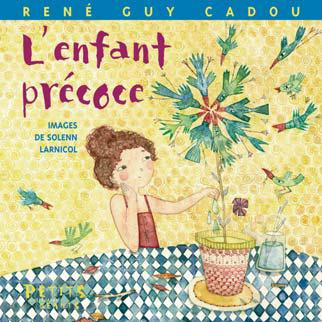 L'enfant précoce