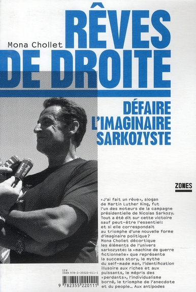 Rêves de droite. Défaire l'imaginaire sarkozyste
